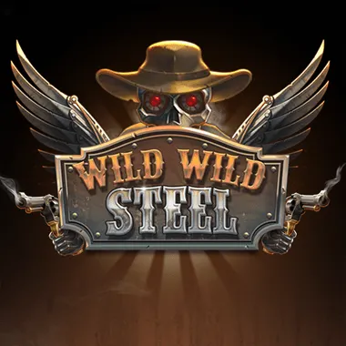 Wild Wild Steel